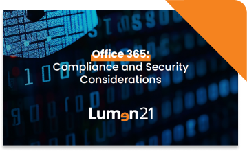 Office365 Compliance and Security Considerations